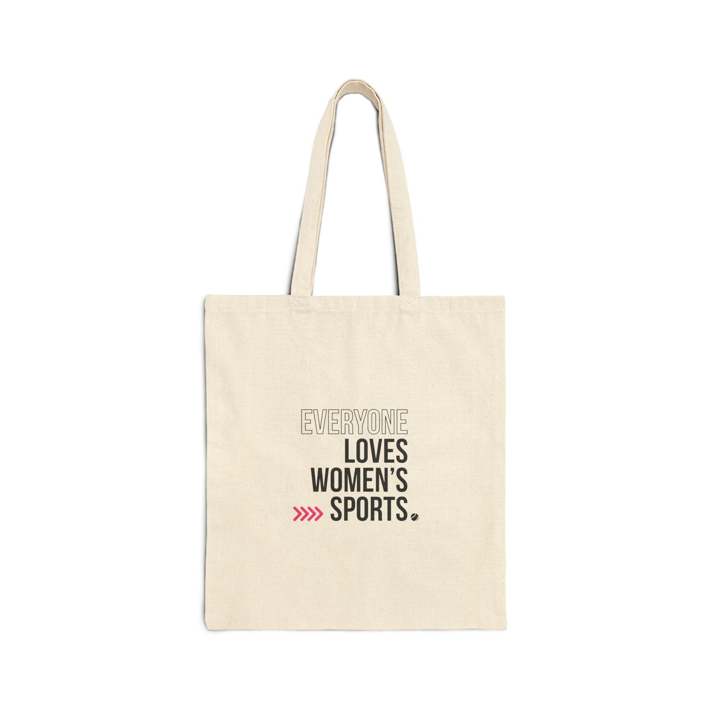 Tote Bag — Everyone Loves Women's Sports Canvas Tote